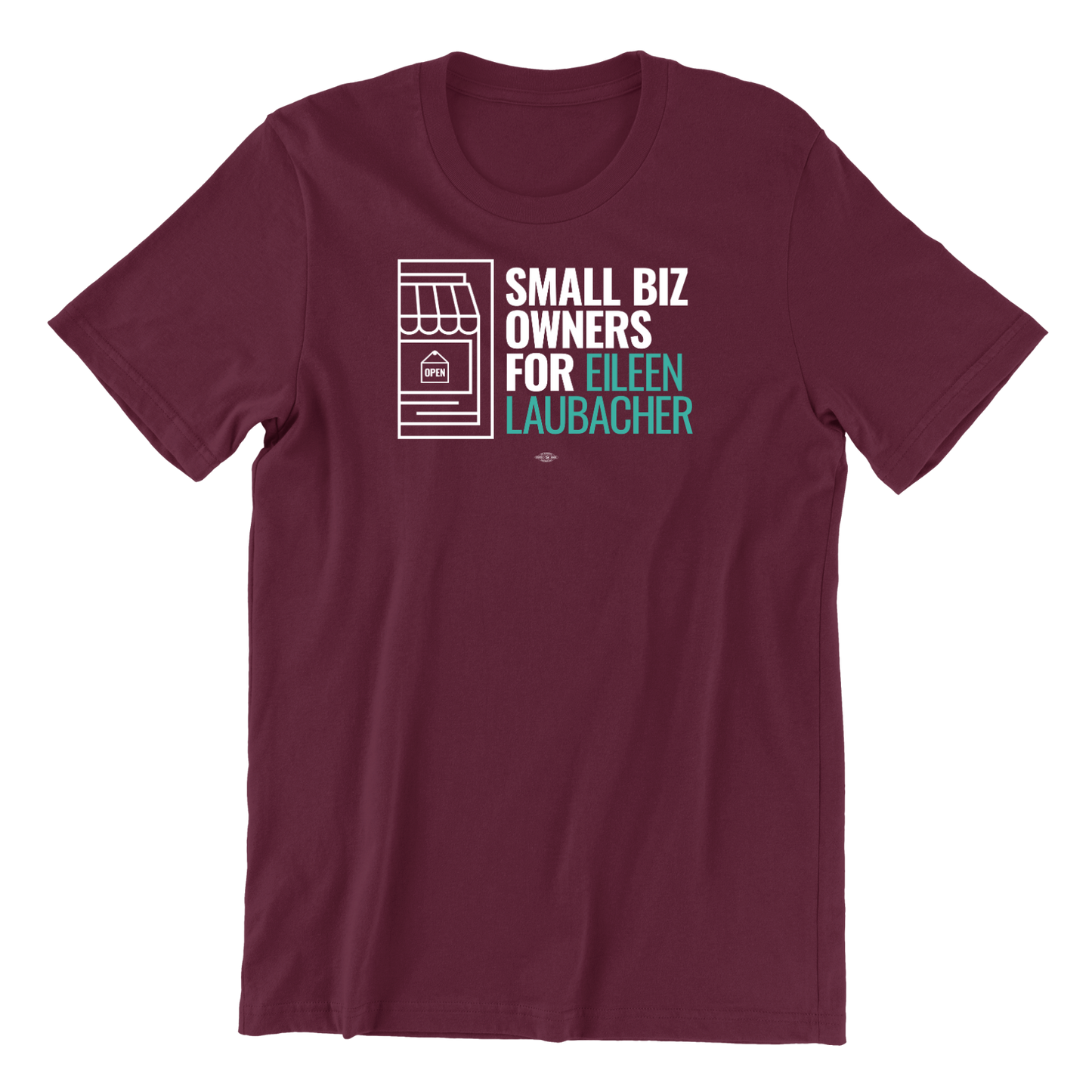Small Biz Owners for Eileen T-Shirt