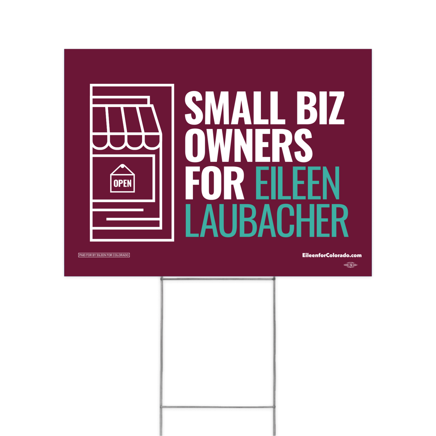 Small Biz Owners for Eileen Yard Sign