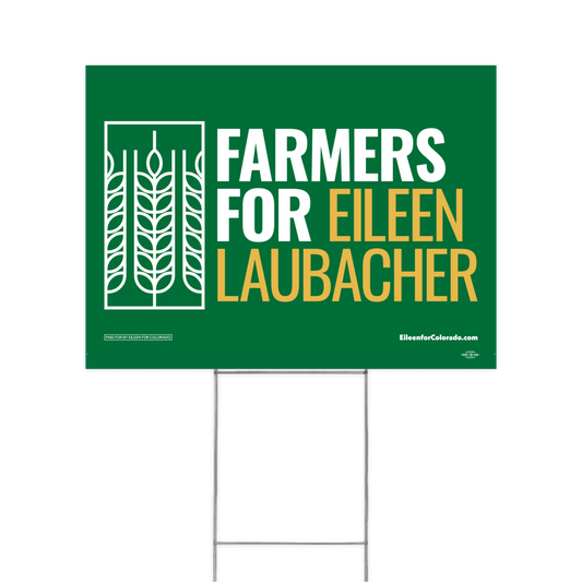Farmers for Eileen Yard Sign