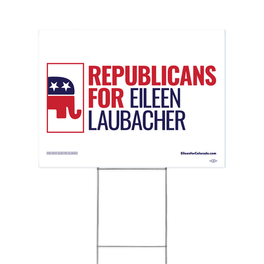 Republicans for Eileen Yard Sign